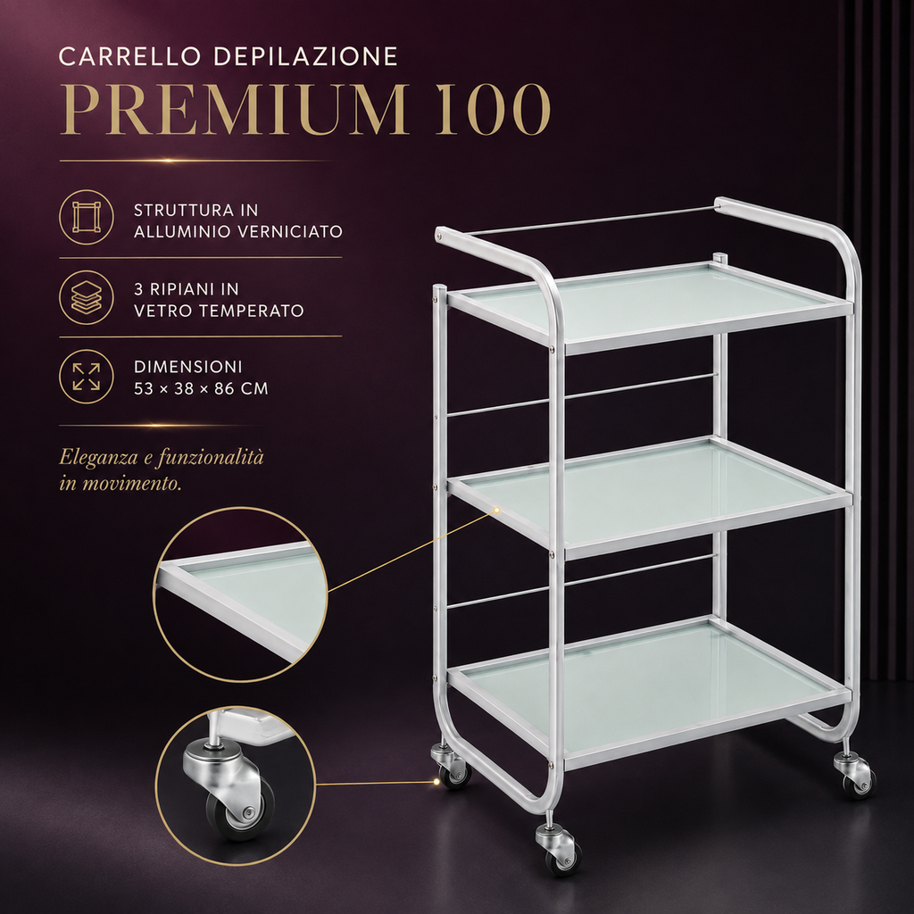 Carrello Depilazione Premium 100